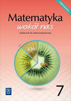 Kurs Matematyka wokół nas 7